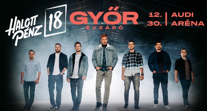 Halott Pénz koncert Győrben az Audi Arénában - Jegyek a 2022-es évzáró koncertre itt!