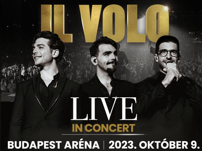 Il Volo koncert 2023-ban Budapesten az Arénában - Jegyek itt!