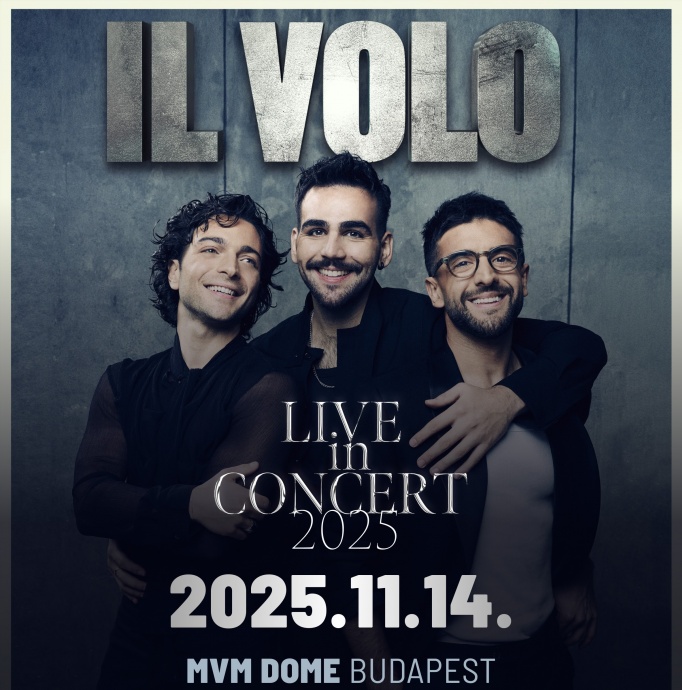 Il Volo koncert 2025-ben a MVM Domeban Budapesten - Jegyek itt!