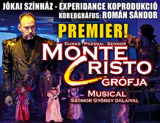 INGYEN látható a Monte Cristo grófja musical!