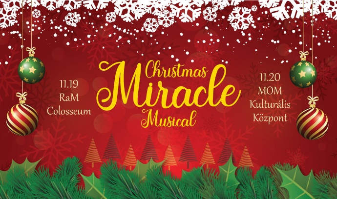 INGYEN lesz látható a Christmas Miracle Musical Budapesten! Regisztráció itt!