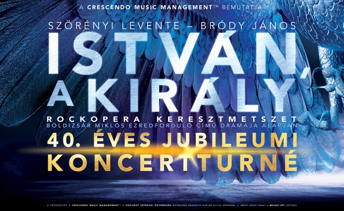István, a király Miskolcon a Generali Arénában - Jegyek a 2024-es előadásra itt!