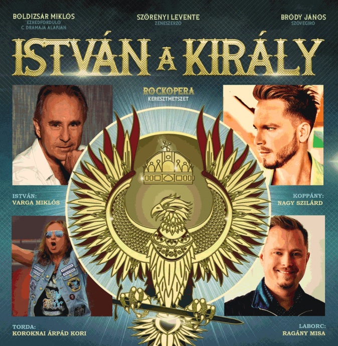 István, a király Százhalombattán - Jegyek itt!