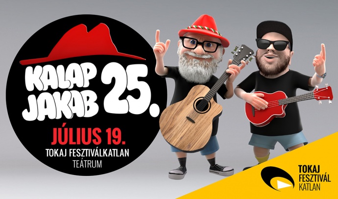 Kalap Jakab 25 koncert Tokajban - Jegyek itt!