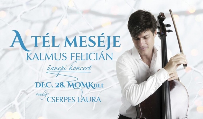 Kalmus Felicián karácsonyi koncert 2024-ben a MOM Kultban - Jegyek itt!