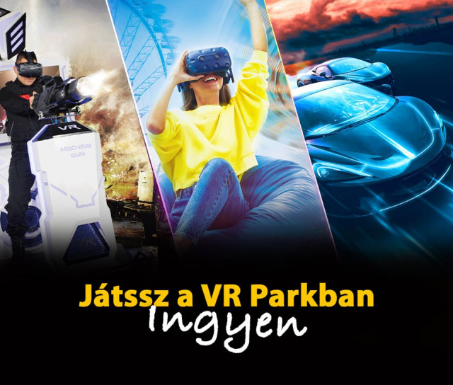 Kóstolj bele INGYEN a VR világába! Játssz INGYEN!