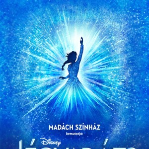Színpadon a Jégvarázs musical a Madách Színházban - Jegyek és szereposztás itt!