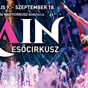 Vízi cirkuszi show jön 2022-ben a Fővárosi Nagycirkuszba - Jegyek a Rain esőcirkusz előadásra itt!