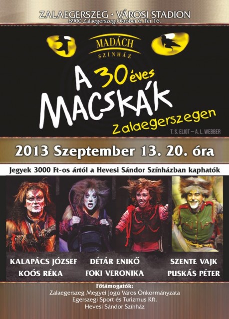 Macskák musical Zalaegeszegen!