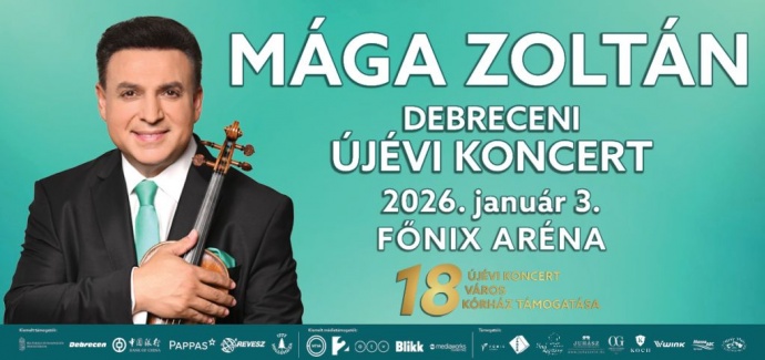 Mága Zoltán Debreceni Újévi Koncertje 2026-ben Debrecenben a Főnix Csarnokban - Jegyek itt!