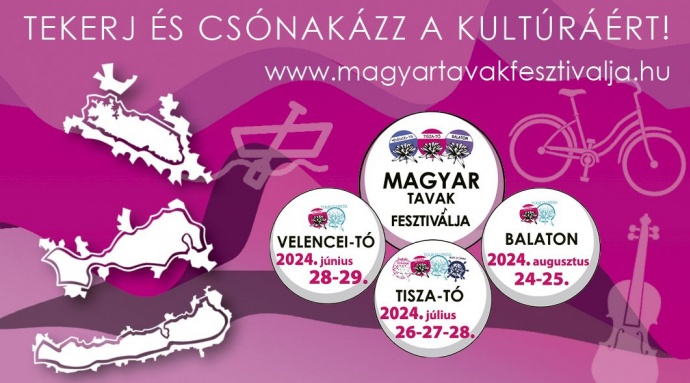 Magyar Tavak Fesztiválja 2024 - Jegyek és bérletek itt!