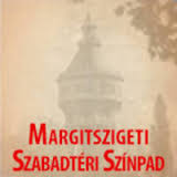 Margitszigeti Szabadtéri Színpad 2014-es program és jegyinfók itt!