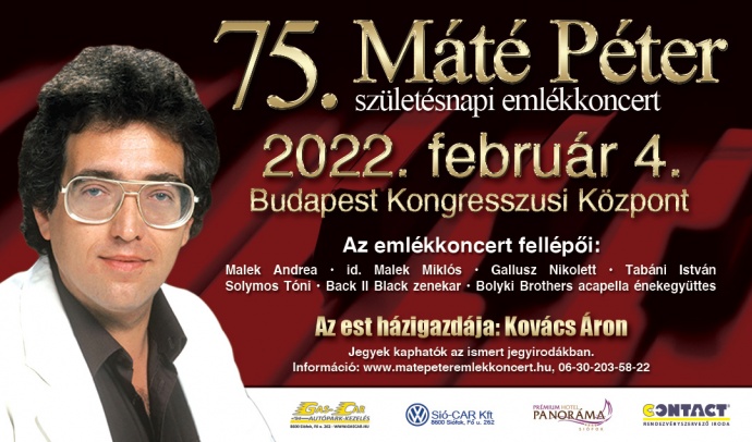 Máté Péter emlékkoncert 2022-ben a Budapesti Kongresszusi Központban - Jegyek itt!