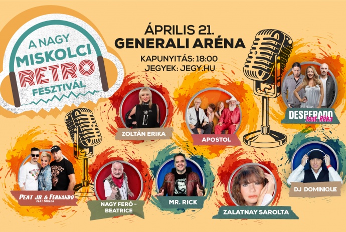 Nagy Miskolci Retro Fesztivál 2023-ban a Generali Arénában - Jegyek és fellépők itt!
