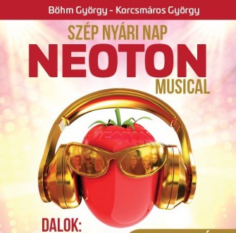 Neoton musical 2021-ben Egerben - Jegyek a Szép nyári nap musicalre itt!