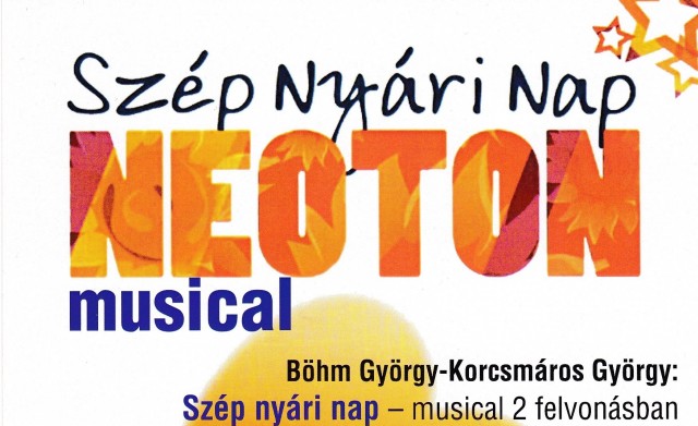 Neoton musical országszerte - Jegyek a Szép Nyári Nap előadásokra itt!