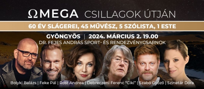 Omega Csillagok útján szimfonikus szuperkoncert 2024 - Jegyek és fellépők itt!