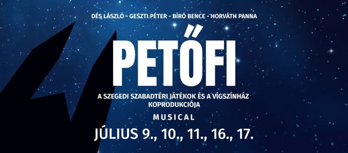 Petőfi musical Szegeden a Dóm téren - Jegyek itt!