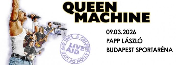 Queen Machine koncert 2026-ban Budapesten a Papp László Sportarénában - Jegyek itt!