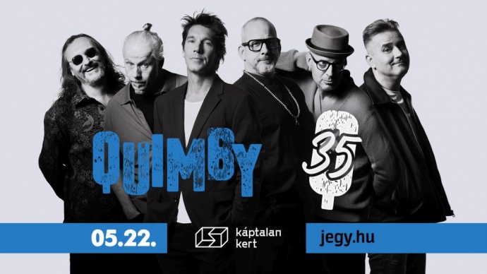 Quimby 35 koncert 2026-ban Pécsen a Káptalan kertben!