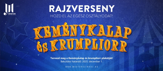 Rajzolj plakátot a Keménykalap és krumpliorrhoz!