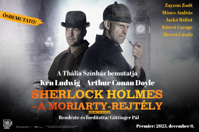 Sherlock Holmes és a Moriarty-rejtély a Thália Színházban!