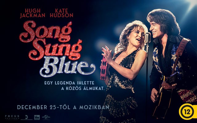 Song Sung Blue - Nézd meg premier előtt!