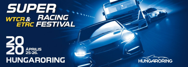 Super Racing Festival  WTCR és ETRC-futamok 2020-ban Mogyoródon - Jegyek itt!