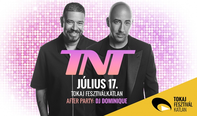 TNT koncert 2026-ban a Tokaji Fesztiválkatlanban - Jegyek itt!