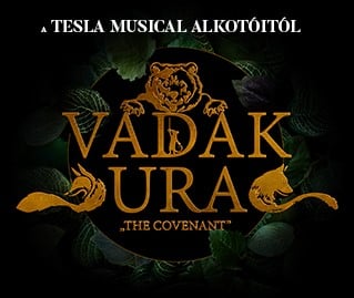 Vadak ura musical a RAM Colosseumban - Jegyek és szereplők itt!