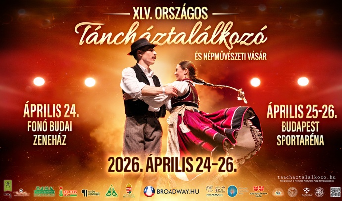 XLV. Országos Táncháztalálkozó és Népművészeti Vásár 2026 az Arénában - Jegyek itt!