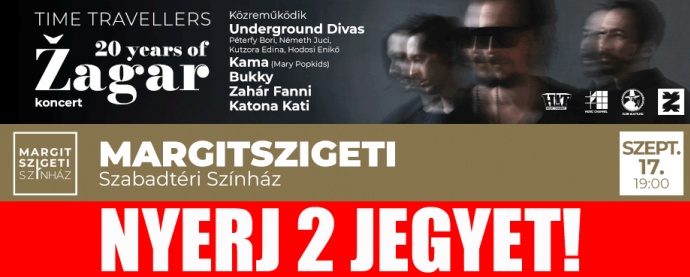 Zagar koncert Budapesten a Margitszigeti Szabadtéri Színpadon - Jegyek itt!